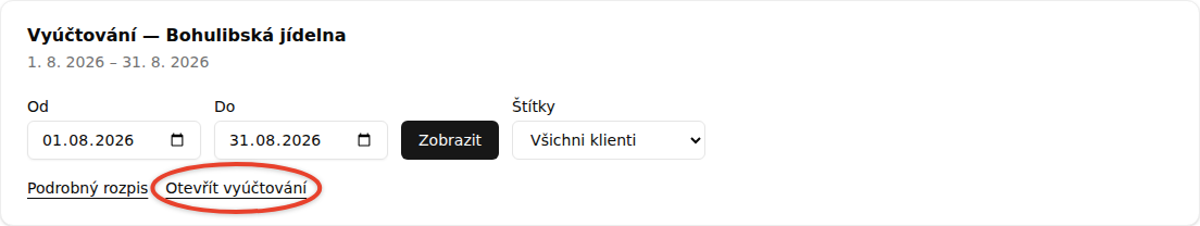 Horní karta Vyúčtování s poli Od a Do, zvýrazněný odkaz Otevřít vyúčtování