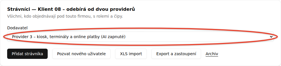 Nad seznamem strávníků rozbalovací pole Dodavatel s vyznačeným rámečkem